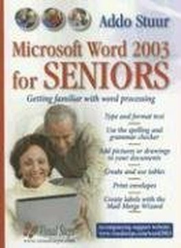 MS Word 2002/2003 for Seniors
