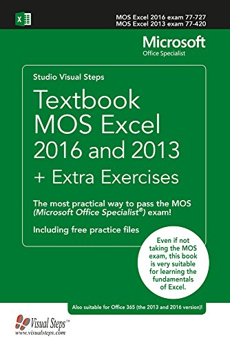 Textbook MOS Excel 2016 and 2013 + Extra Exercises