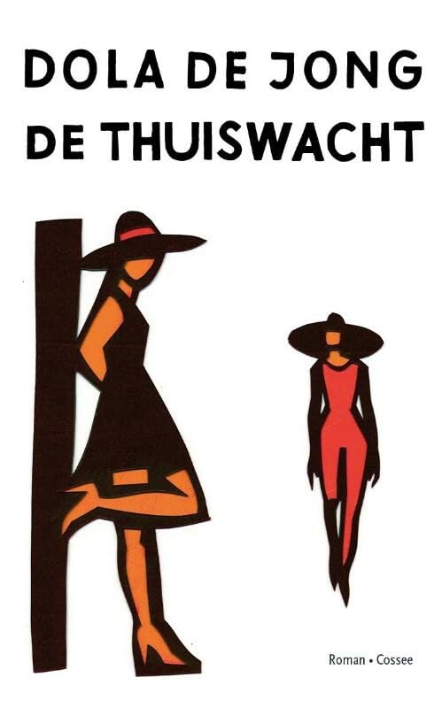 De thuiswacht: roman