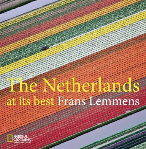 The Netherlands at its best