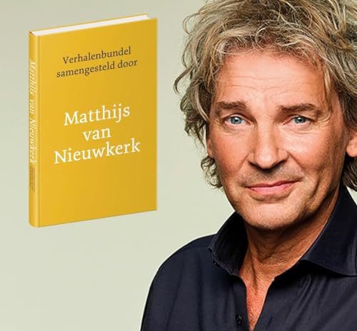 Zonnegloren: De mooiste verhalen gekozen door Matthijs van Nieuwkerk (Zomerlezen 2022)