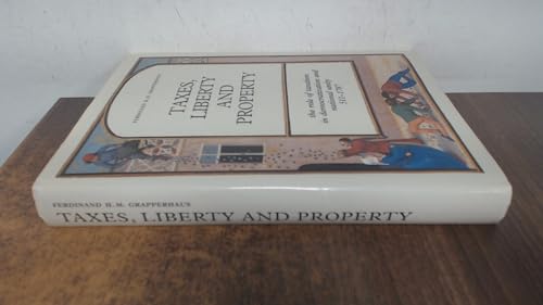 Taxes, Liberty and Property