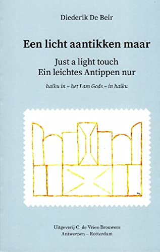 Een licht aantikken maar: haiku in - het Lam Gods - in haiku