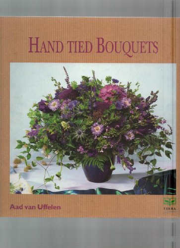Hand Tied Bouquets