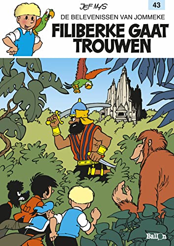 Filiberke gaat trouwen (De belevenissen van Jommeke, 43)