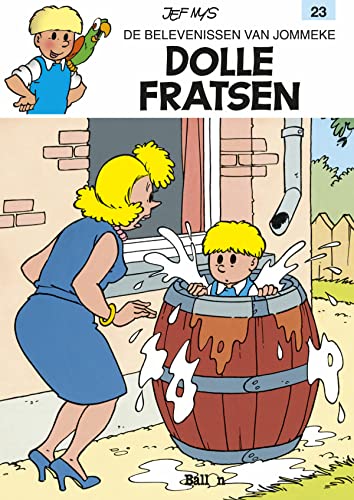 Dolle fratsen: Dolle fratsen (De belevenissen van Jommeke, 23)