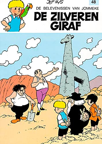 De zilveren giraf: De zilveren giraf (De belevenissen van Jommeke, 48)