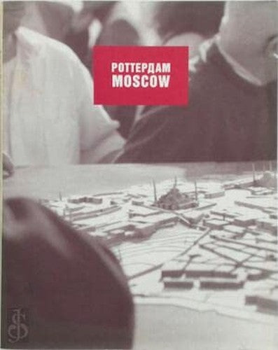 rotterdam moscow