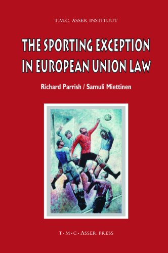 The Sporting Exception in European Union Law