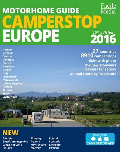 Motorhome Guide Camperstop Europe 27 Countries 2016