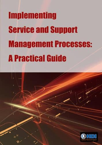 Implementing Service and Support Management Processes, a Practical Guide English Ed.