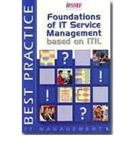 Foundations of IT Service Management