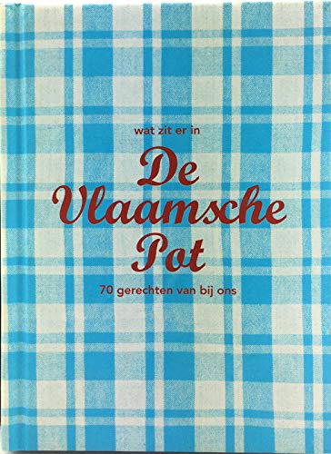 Wat zit er in De Vlaamsche Pot
