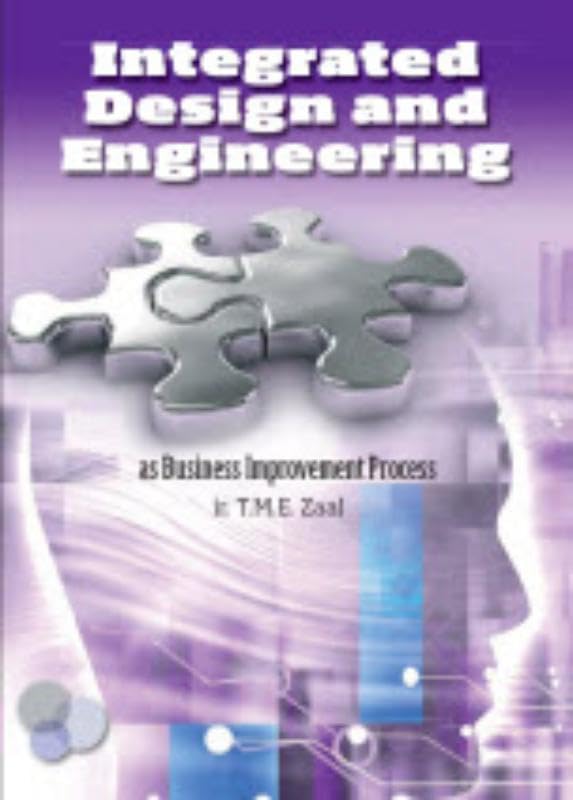 Integrated Design and Engineering