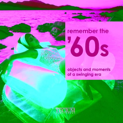 Do You Remember the 1960s?