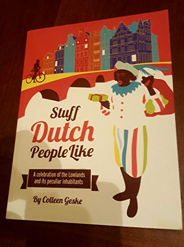 Stuff Dutch People Like
