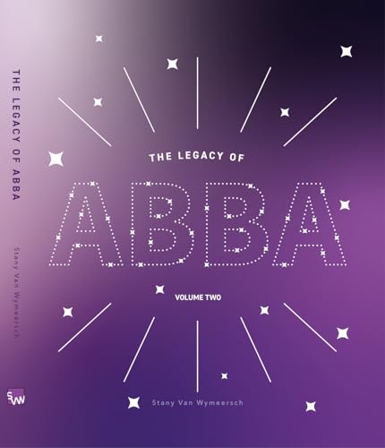 Volume two (The Legacy of ABBA, 2)