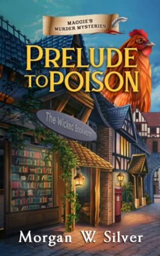 Prelude to Poison: A Maggie's Murder Mysteries Novel