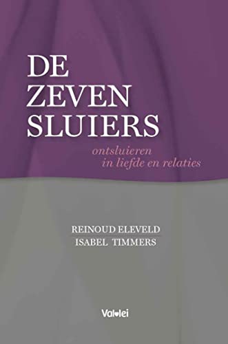 De Zeven Sluiers: ontsluieren in liefde en relaties