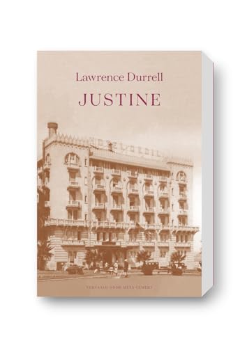 Justine: Het Alexandrië Kwartet (Alexandria Quartet, 1)