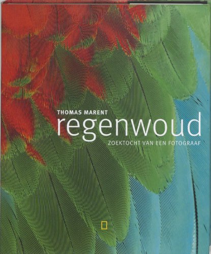 Regenwoud: zoektocht van een fotograaf