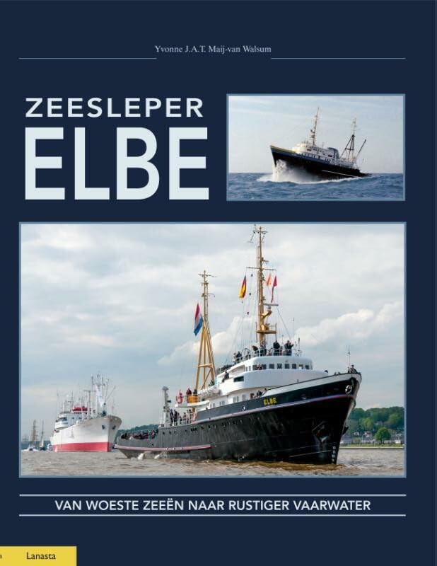 Zeesleper Elbe: van woeste zeeën naar rustiger vaarwater