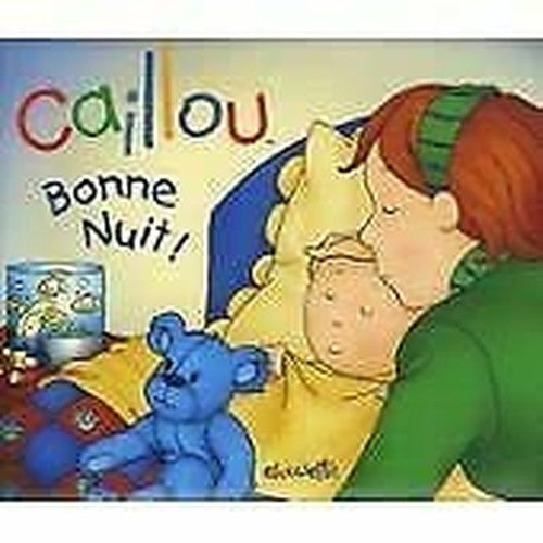 Caillou: Bonne Nuit