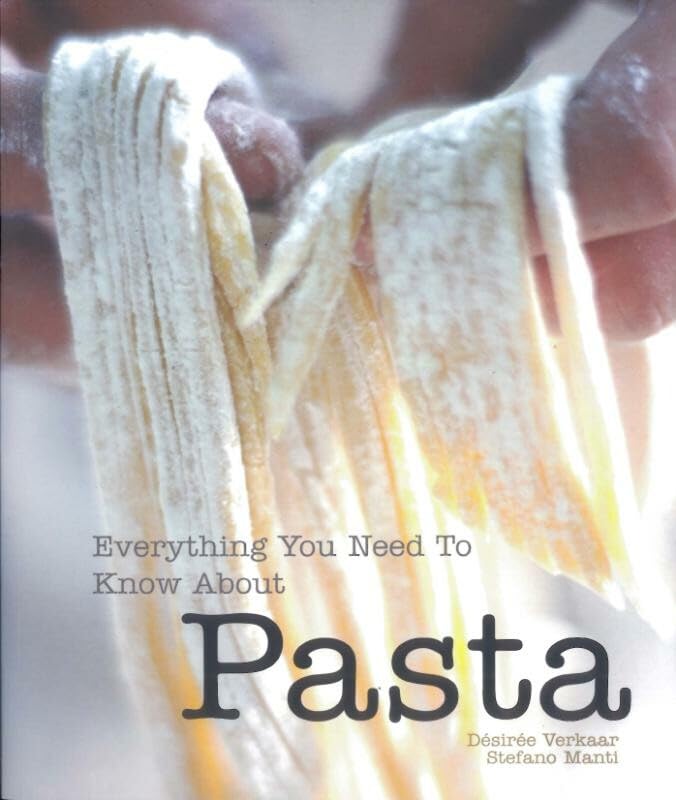 Everything You Need to Know About Pasta