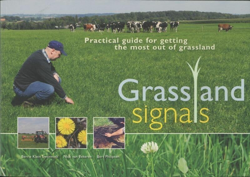 Grasslandsignals: practical guide for getting the most out of grassland
