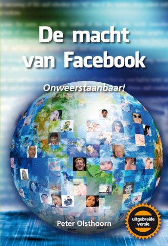 De macht van Facebook: onweerstaanbaar!