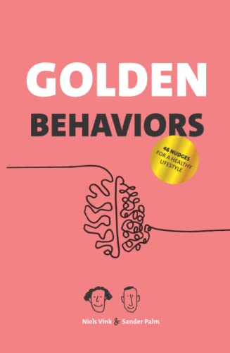 Golden Behaviors: 46 Nudges for a Healthy Lifestyle