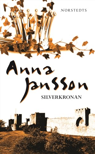 Silverkronan: 4 (Maria Wern)