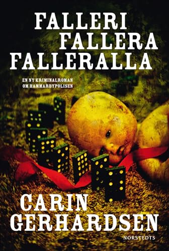 Falleri, fallera, falleralla: 8 (Hammarbyserien)