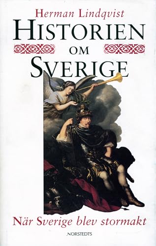 Nar Sverige blev stormakt (Historien om Sverige) (Swedish Edition)