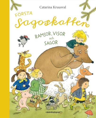 Första sagoskatten : ramsor, visor och sagor