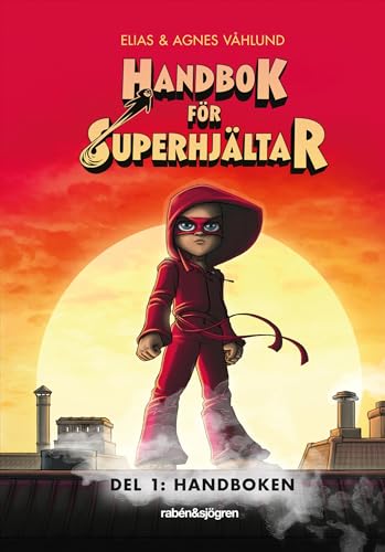 Handbok för superhjältar: Handboken (1)