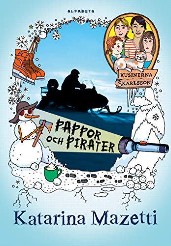 Kusinerna Karlsson : Pappor och pirater: 6