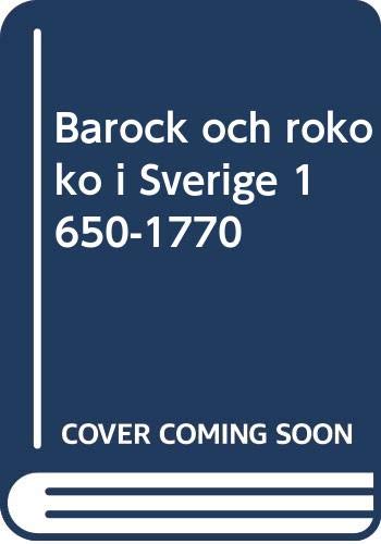 Barock och rokoko i Sverige 1650-1770