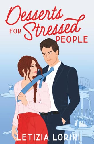 Desserts for Stressed People