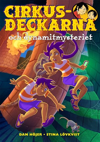 Cirkusdeckarna och dynamitmysteriet: 14