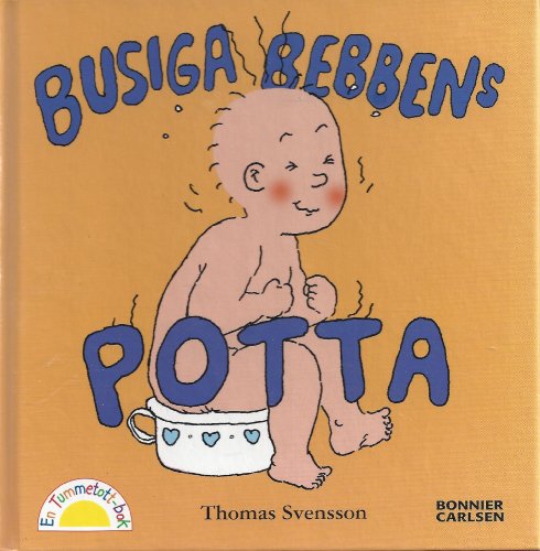 Busiga Bebbens potta