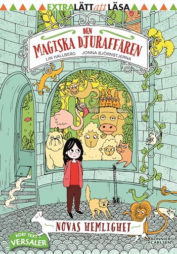 Novas hemlighet: 01 (Den magiska djuraffären)