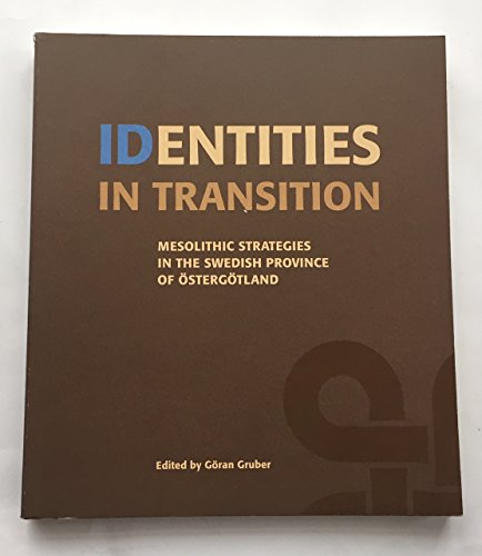 Identities in Transition