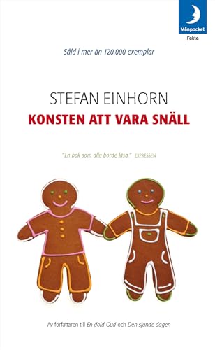 Konsten att vara snall (av Stefan Einhorn) [Imported] [Paperback] (Swedish)