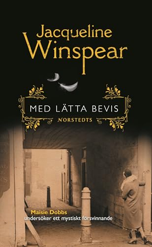 Med lätta bevis: 2 (Maisie Dobbs)