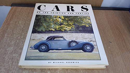 Cars of the Thirties and Forties