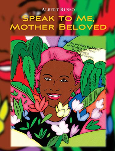 Speak to Me, Mother Beloved