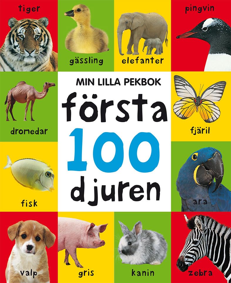 Min lilla pekbok: första 100 djuren