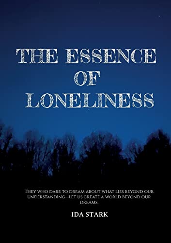 The essence of loneliness
