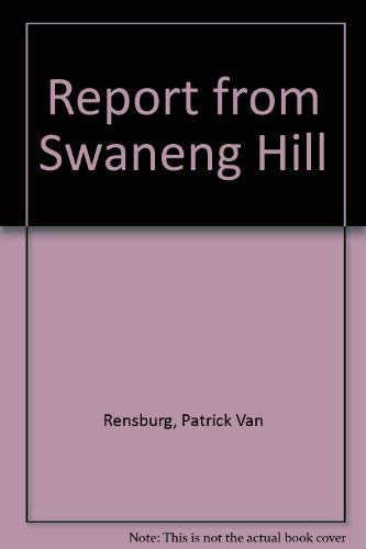 Report from Swaneng Hill